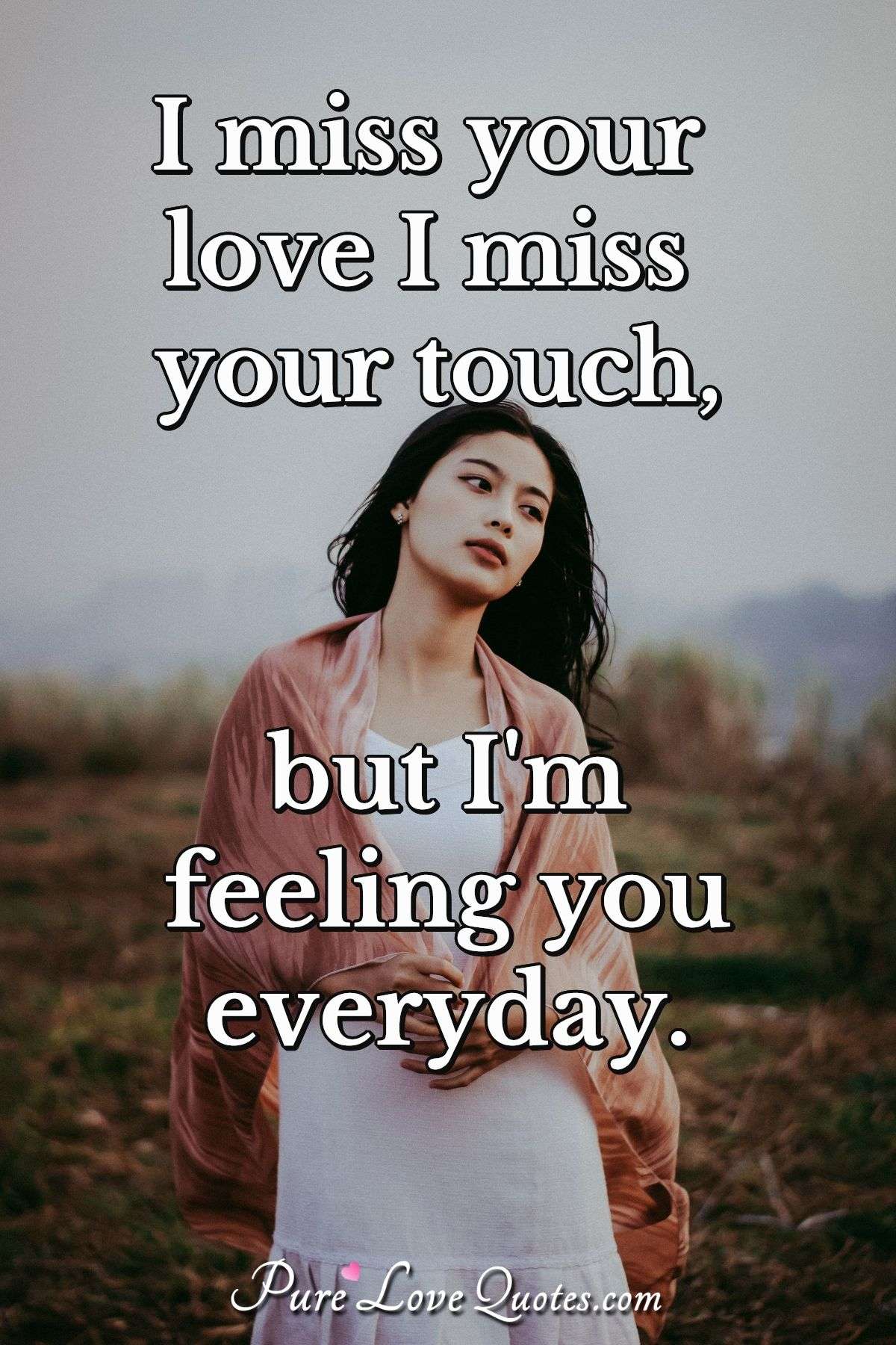 Love And Miss You Quote
