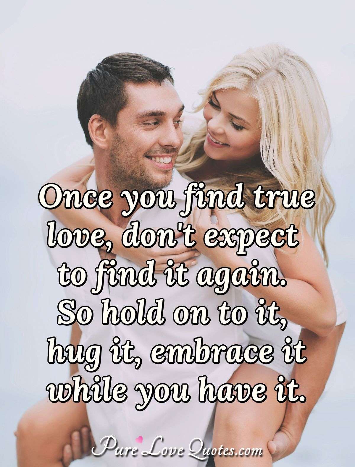 True love  Finding true love, True love, Love quotes