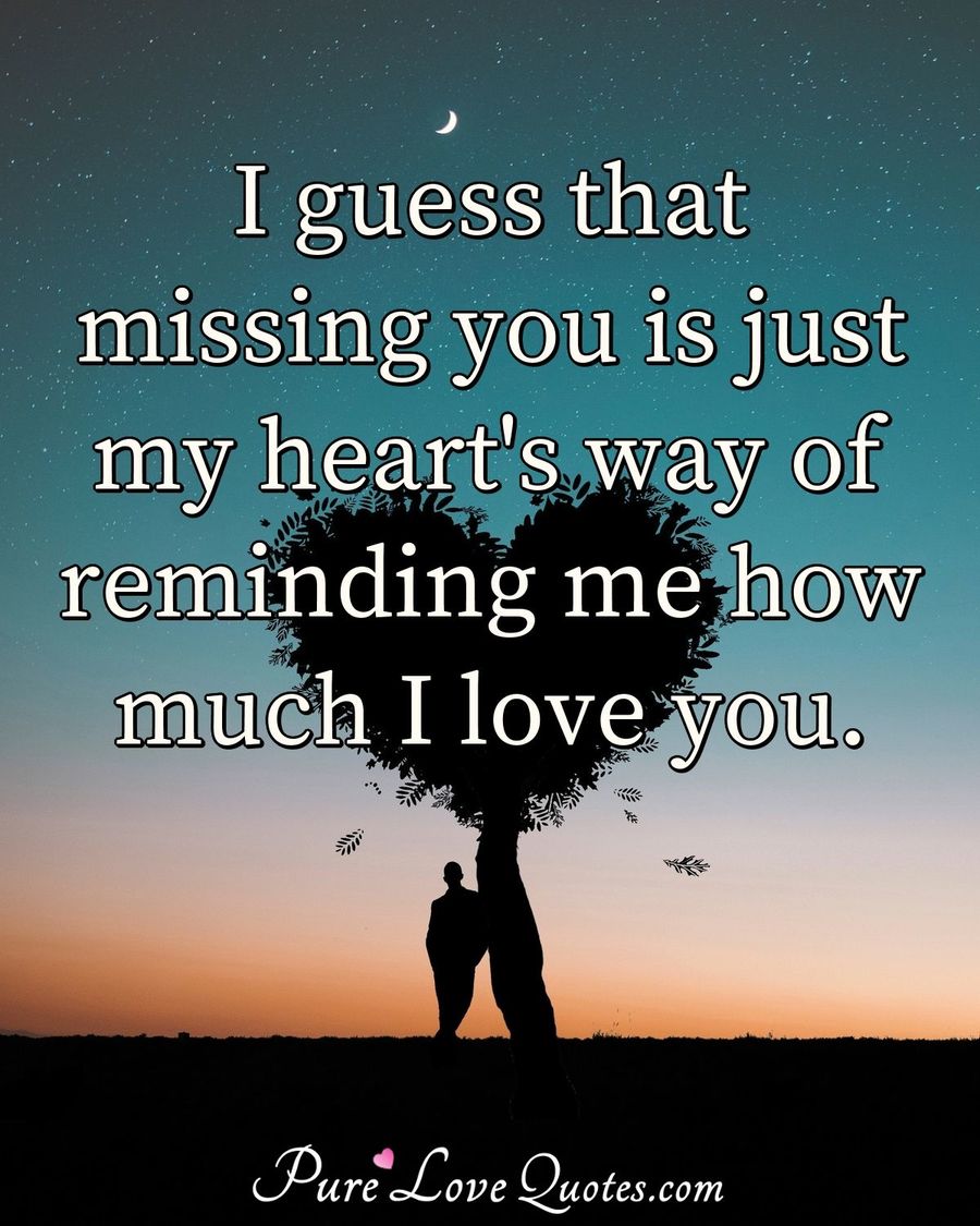 Miss You Quotes | PureLoveQuotes