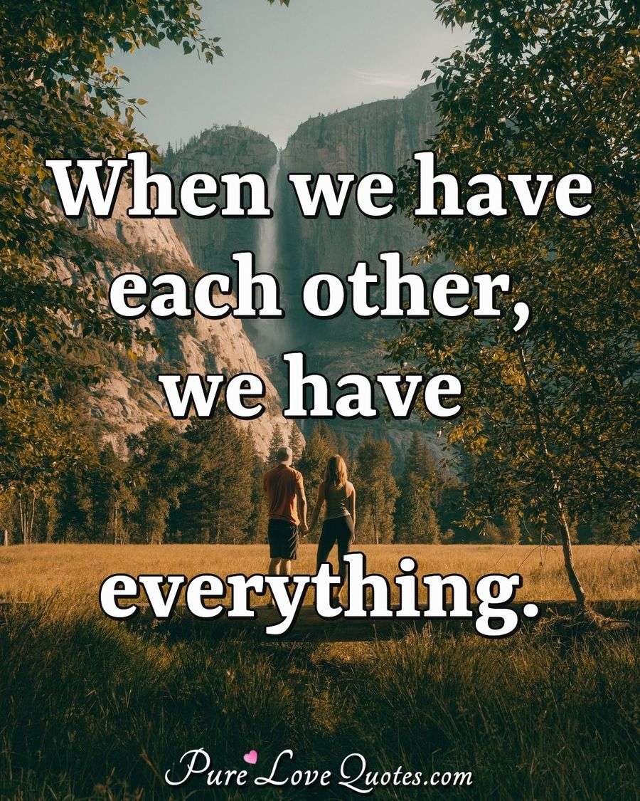 When Two People Really Care About Each Other They Always Find A Way To Make It Purelovequotes 9042