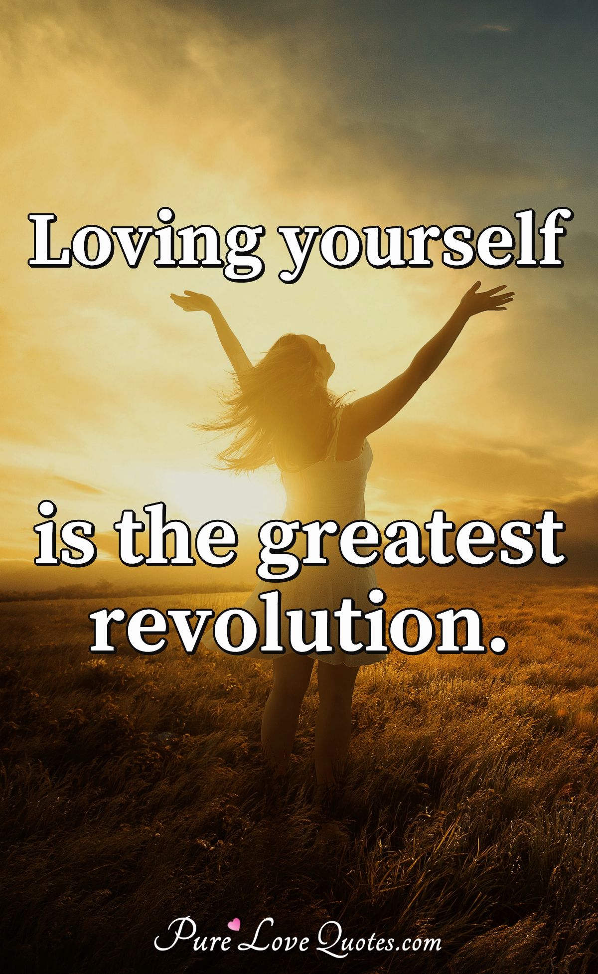 loving-yourself-is-the-greatest-revolution-purelovequotes