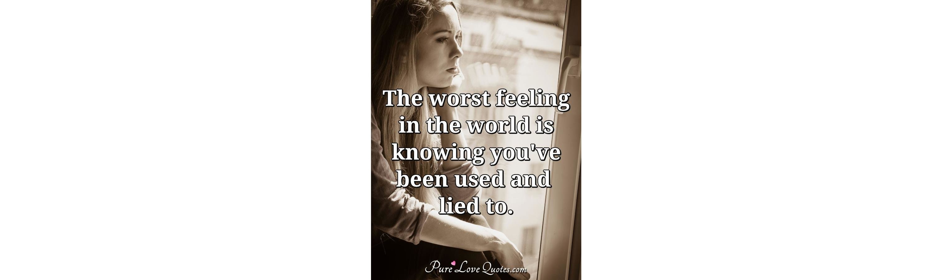 the-worst-feeling-in-the-world-is-when-you-can-t-love-anyone-else